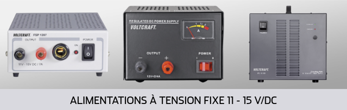 Alimentations à tension fixe 11 - 15 V/DC Alimentations à tension fixe 11 - 15 V/DC
