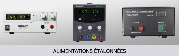 Alimentations étalonnées Alimentations étalonnées