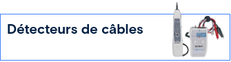 Détecteurs de câbles, localisateurs de câbles
